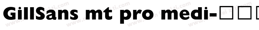 GillSans mt pro medi字体转换